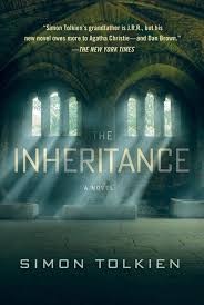 The inheritance: a novel: 1 (inspector trave, 1) by  simon tolkien ( rare )