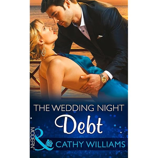 The wedding night debt By Cathy Williams