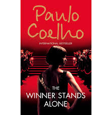 The winner stands alone By paulo coelho