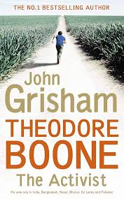  Theodore Boone: The Activist