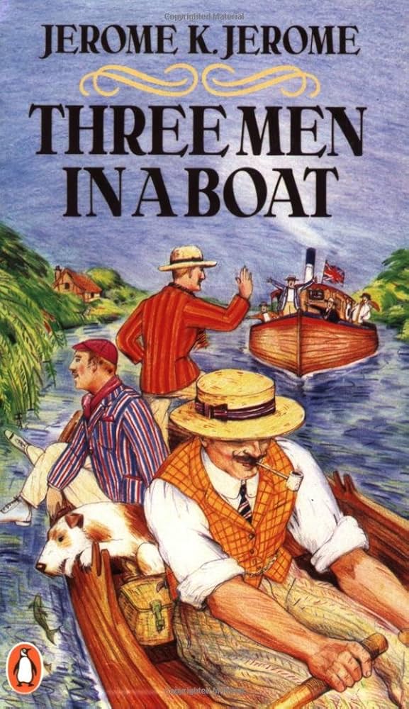 Three Men in a Boat, Jerome K. Jerome