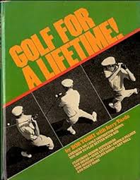 Title: Golf for a lifetime Hardcover By  bob-toski-jerry-tarde    second hand books online