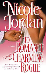 To Romance a Charming Rogue By Nicole Jordan  buy used books online