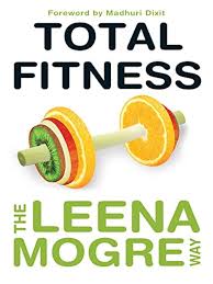 Total Fitness:  by Leena Mogre
