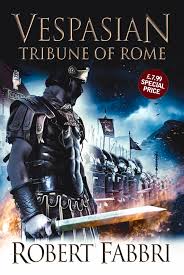 Tribune of Rome (Vespasian, 1) By Robert Fabbri   buy used books online