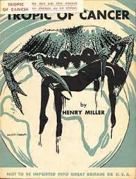 Tropic of Cancer, Henry Miller