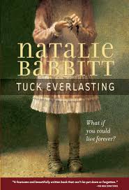 Tuck Everlasting By  Natalie Babbitt