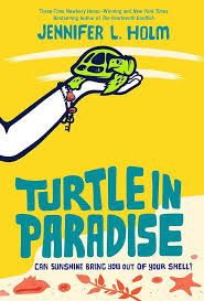 Turtle in Paradise, Paperback by Jennifer L. Holm