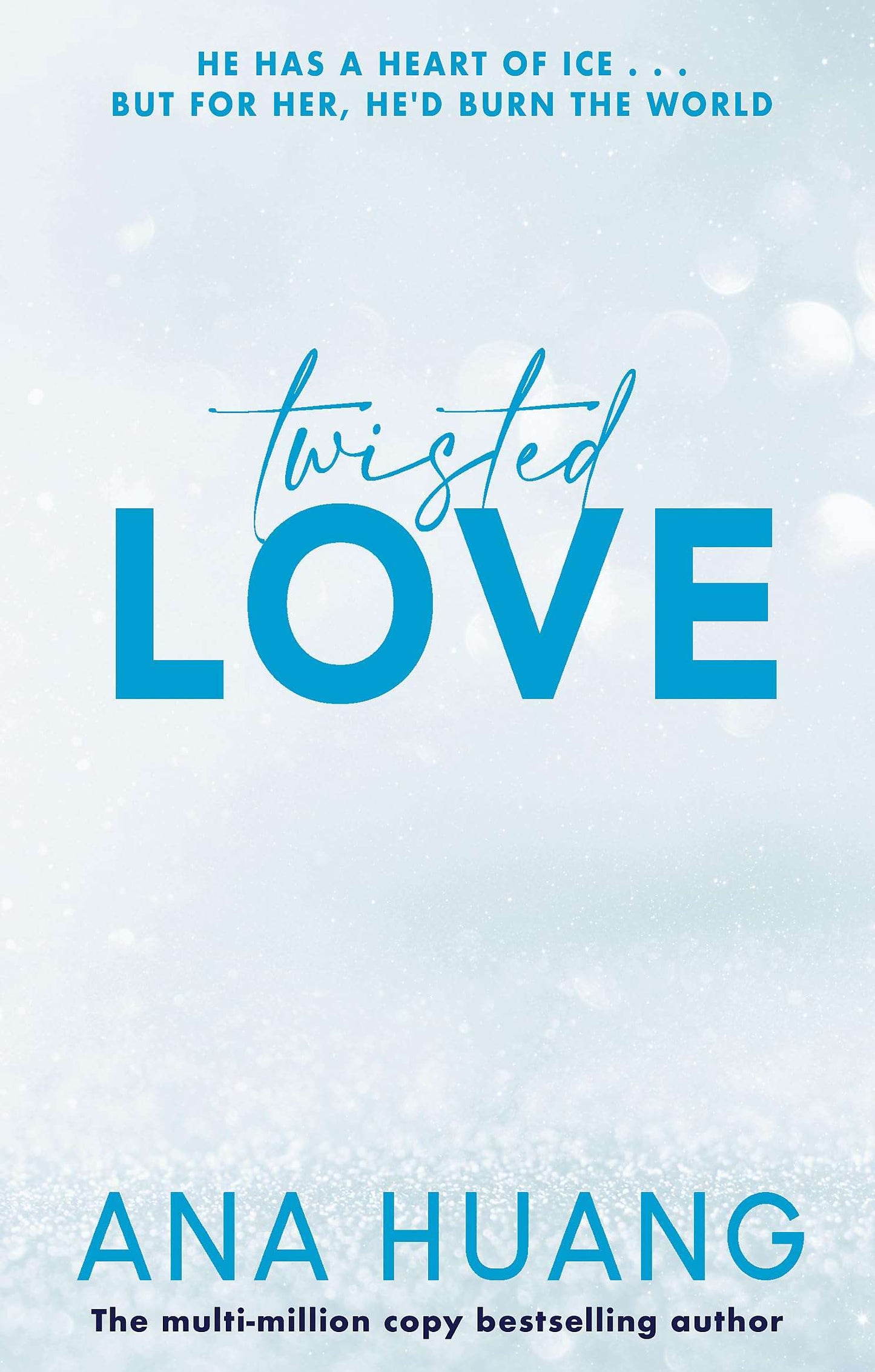 Twisted Love Novel by Ana Huang