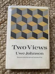 Two views Hardcover by Uwe Johnson (Rare)