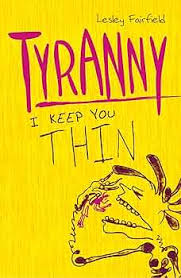 Tyranny By Lesley Fairfield 