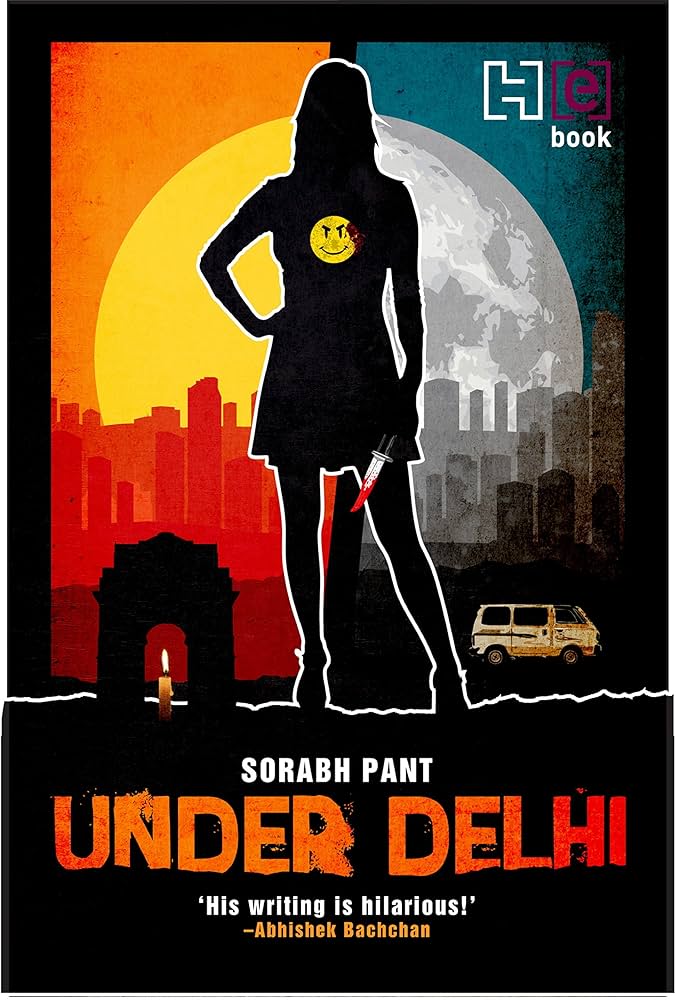 UNDER DELHI , Sorabh Pant