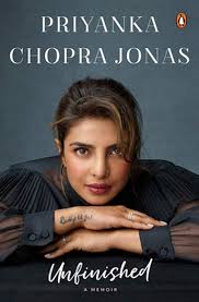 Unfinished: A Memoir Hardcover by Priyanka Chopra Jonas