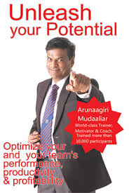 Unleash your Potential by Arunaagiri Mudaaliar
