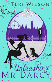 Unleashing Mr. Darcy By  Wilson Teri