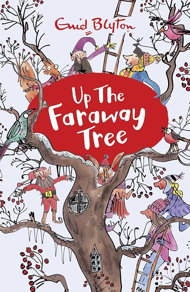Up the Faraway Tree: Book 4 (The Magic Faraway Tree, Enid Blyton