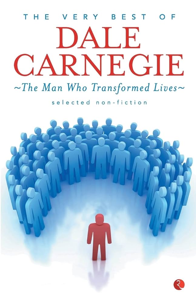 Very Best Of Dale Carnegie: The Man Who Transformed Lives Book by Dale Harbison
