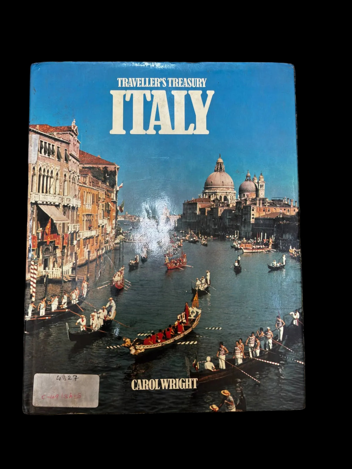 Vintage 1981 Traveller's Treasury: Italy by Carol Wright