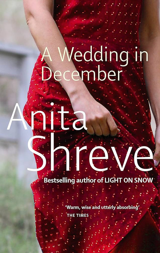 WEDDING IN DECEMBER By Anita Shreve 
