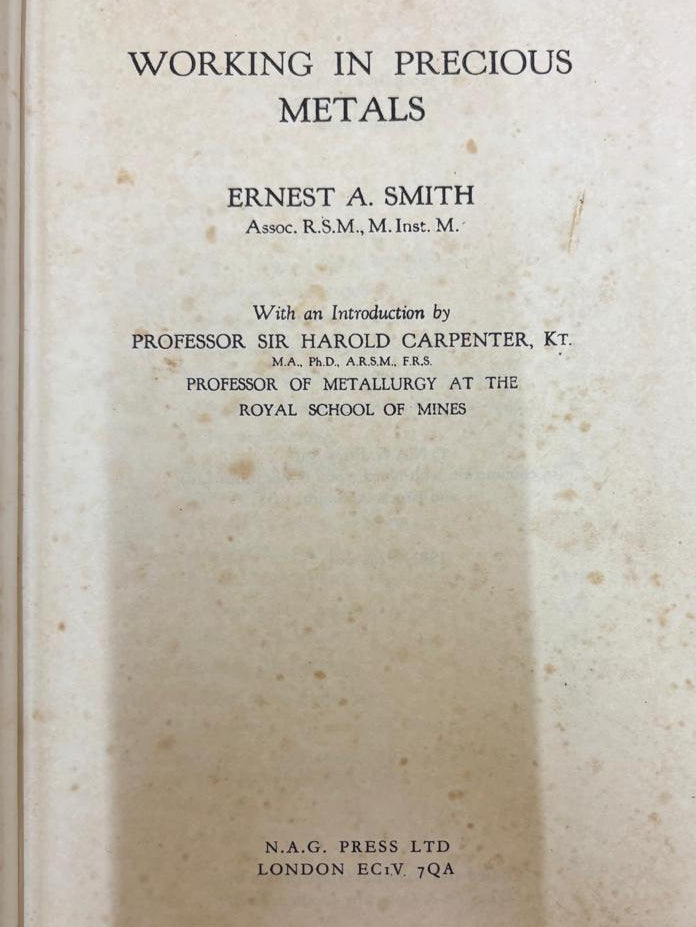 WORKING IN PRECIOUS METALS By ERNEST A. SMITH (Rare)