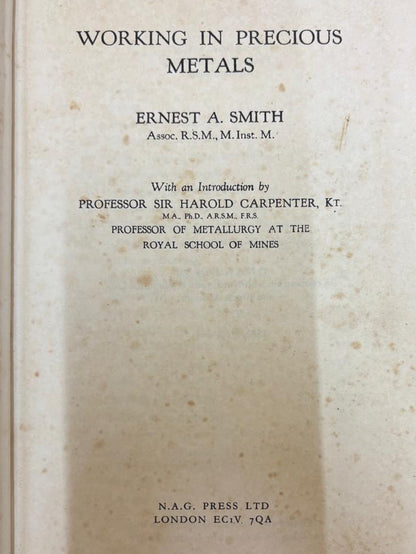 WORKING IN PRECIOUS METALS By ERNEST A. SMITH (Rare)