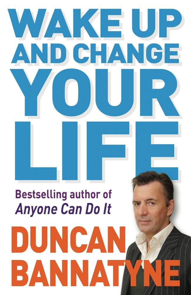 Wake Up and Change Your Life By Duncan Bannatyne   second hand books online