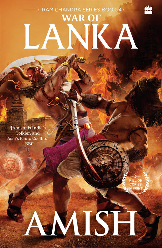 War Of Lanka (Ram Chandra Series Book 4) Book by Amish Tripathi