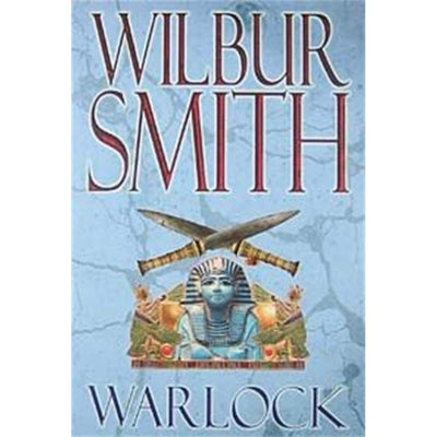 Warlock by Wilbur Smith