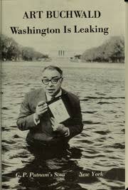 Washington is leaking By Art Buchwald   buy used books online