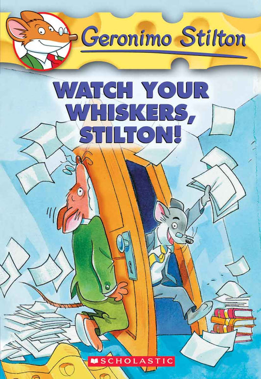 Watch Your Whiskers, Stilton, Geronimo Stilton