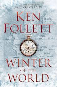 Winter of the World By  Ken Follett