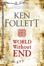 World Without End Hardcover by Ken Follett