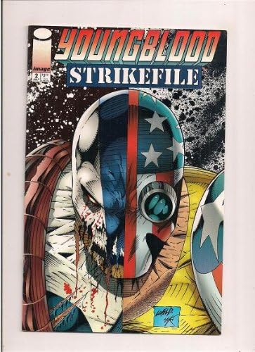 YOUNGBLOOD STRIKEFILE #2 By Image Comics