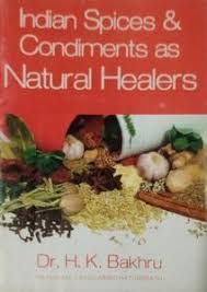 Indian Spices & Condiments as Natural Healers
