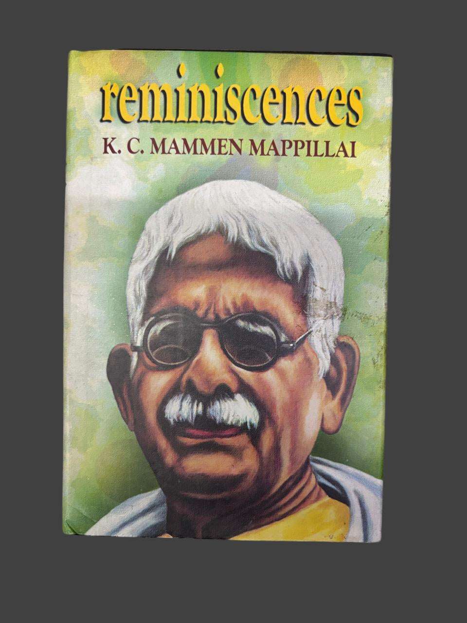 reminiscences By K. C. MAMMEN MAPPILLAI (Rare)