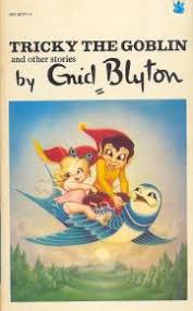 tricky the goblin and other stories By enid blyton  second hand books online
